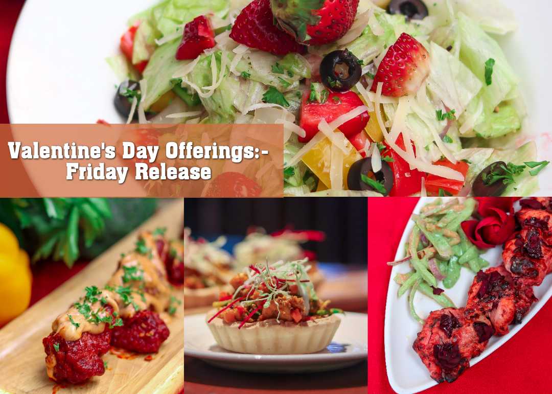 Valentine’s Day Offerings:- Friday Release